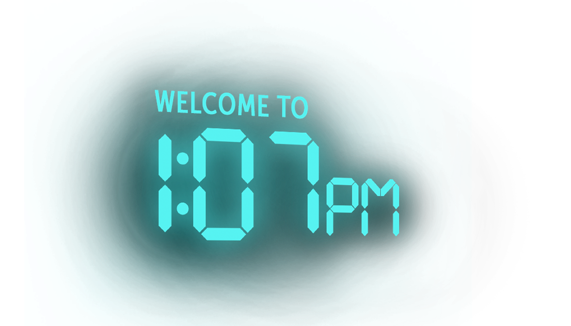 Welcome to 1:07PM.